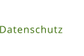 Datenschutz